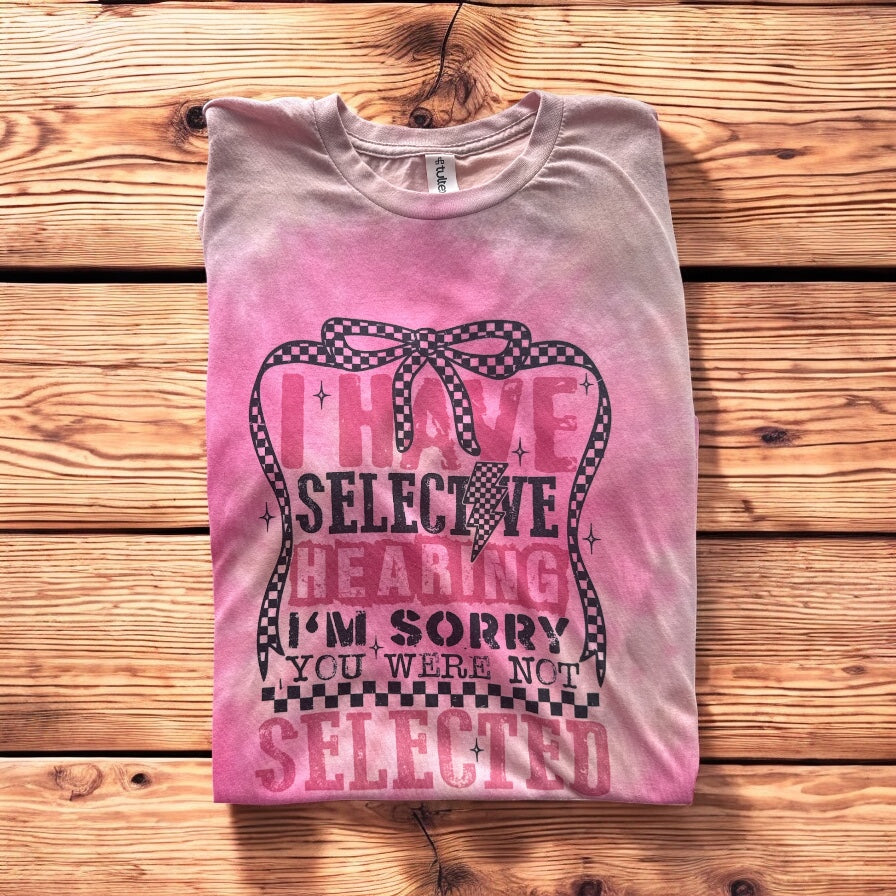 Selective Hearing Tie Dye T Shirt