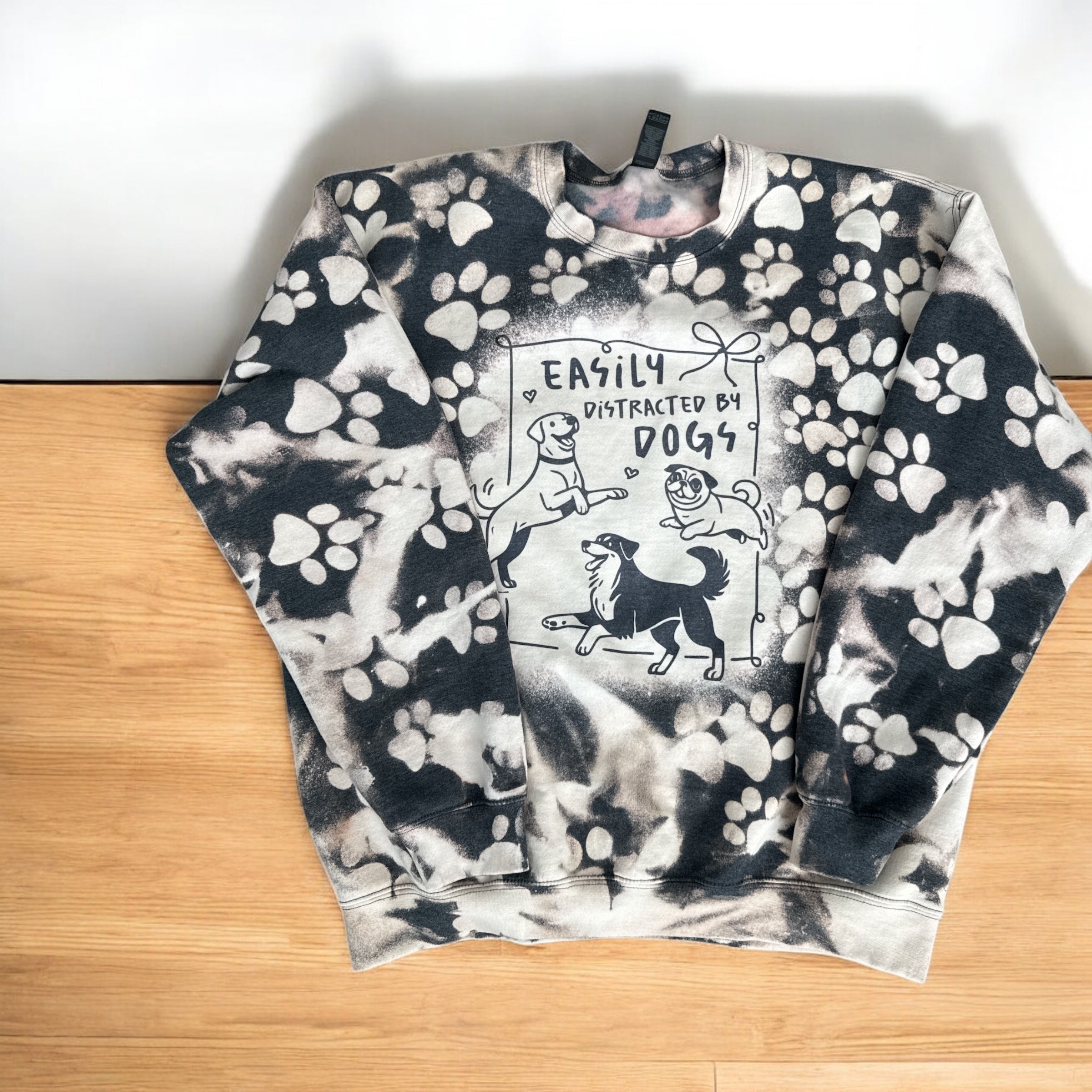 Easily Distracted by Dogs Stencil Sweatshirt