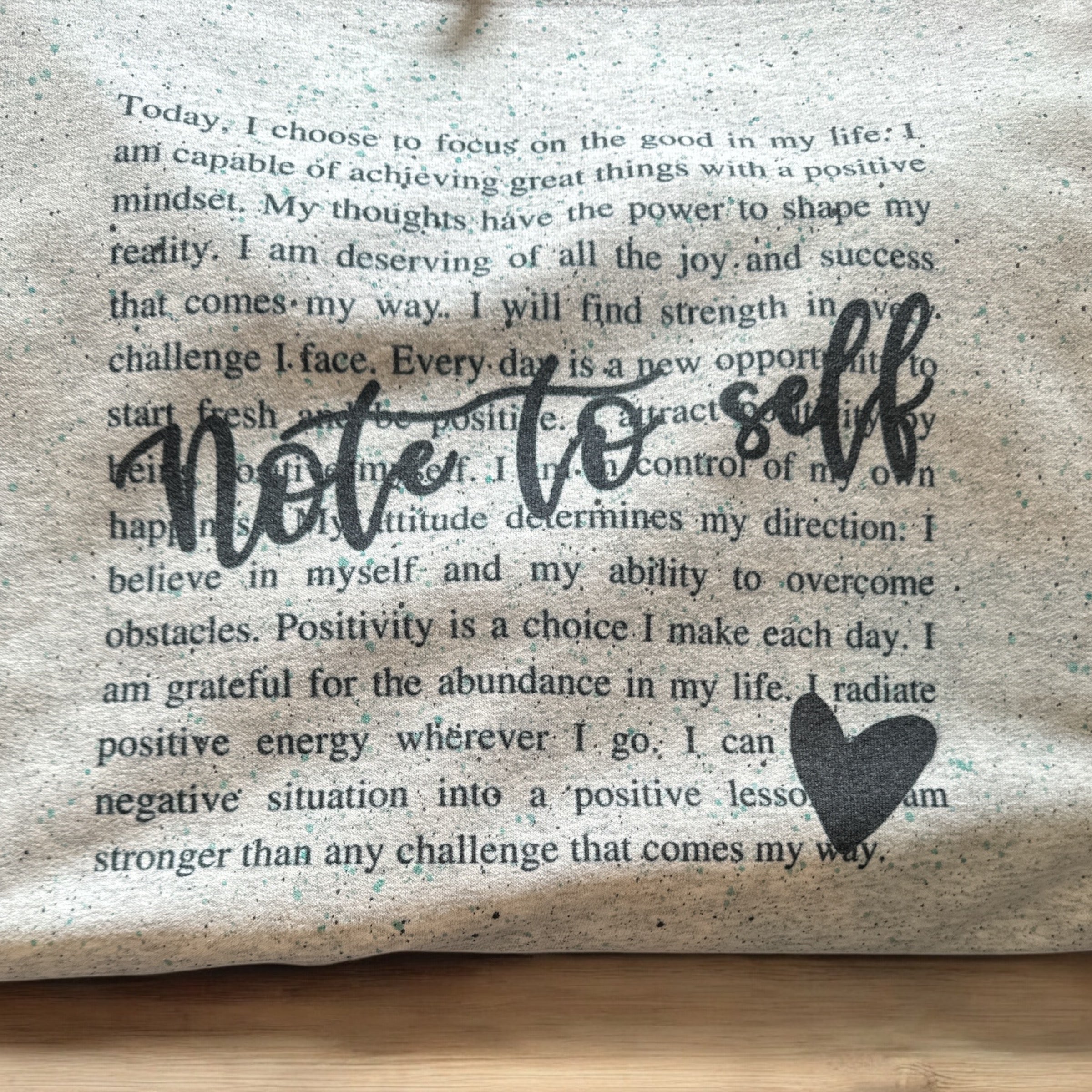 Note to Self Sweatshirt