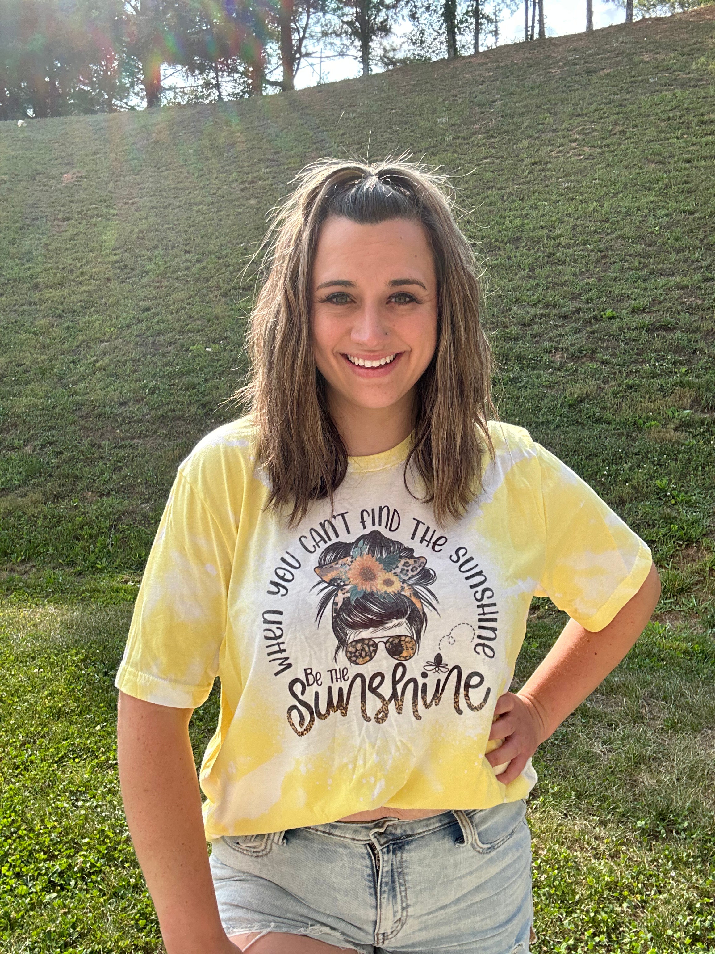 When You Cant Find The Sunshine Tee