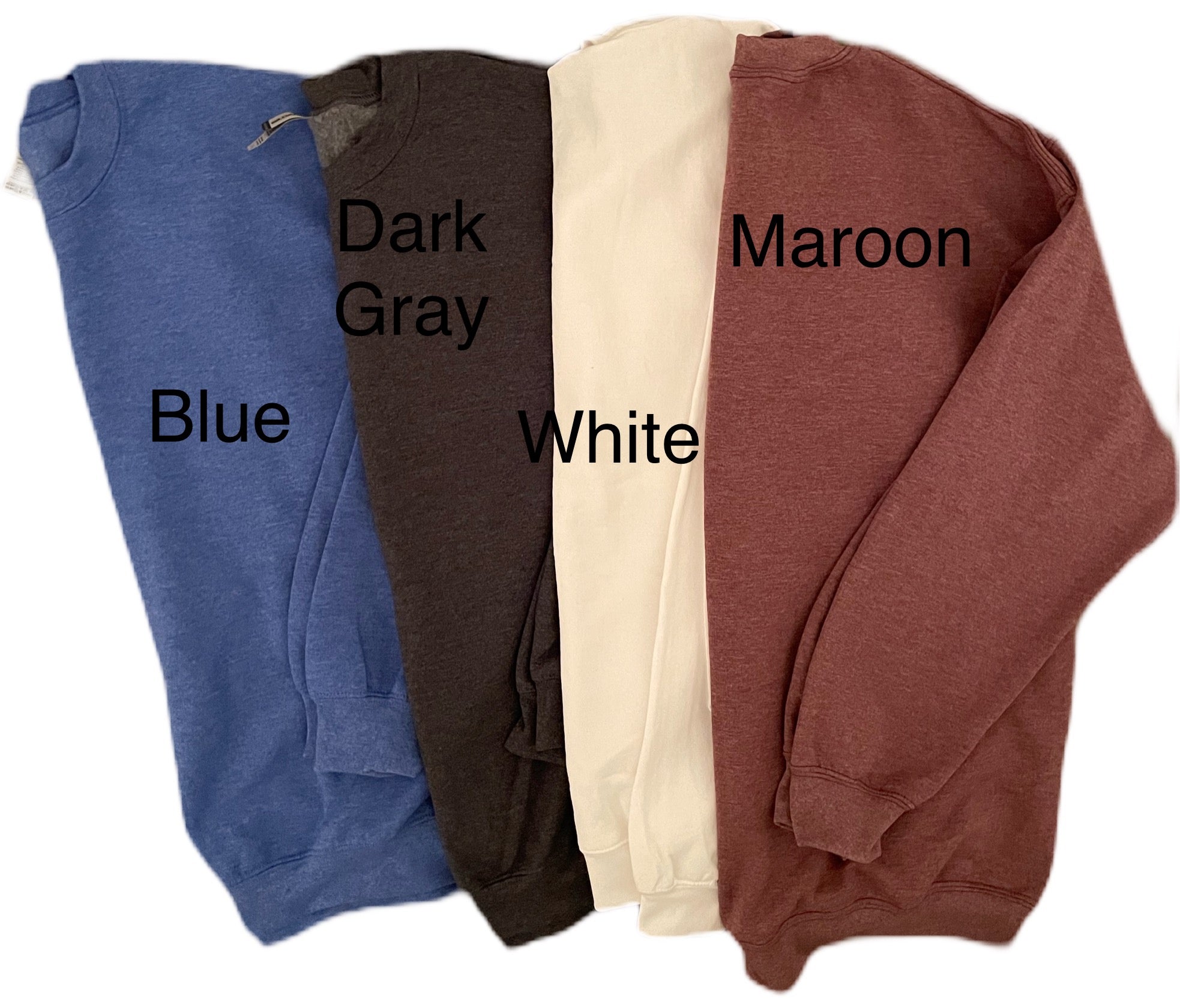 Sweatshirt Colors We Offer
