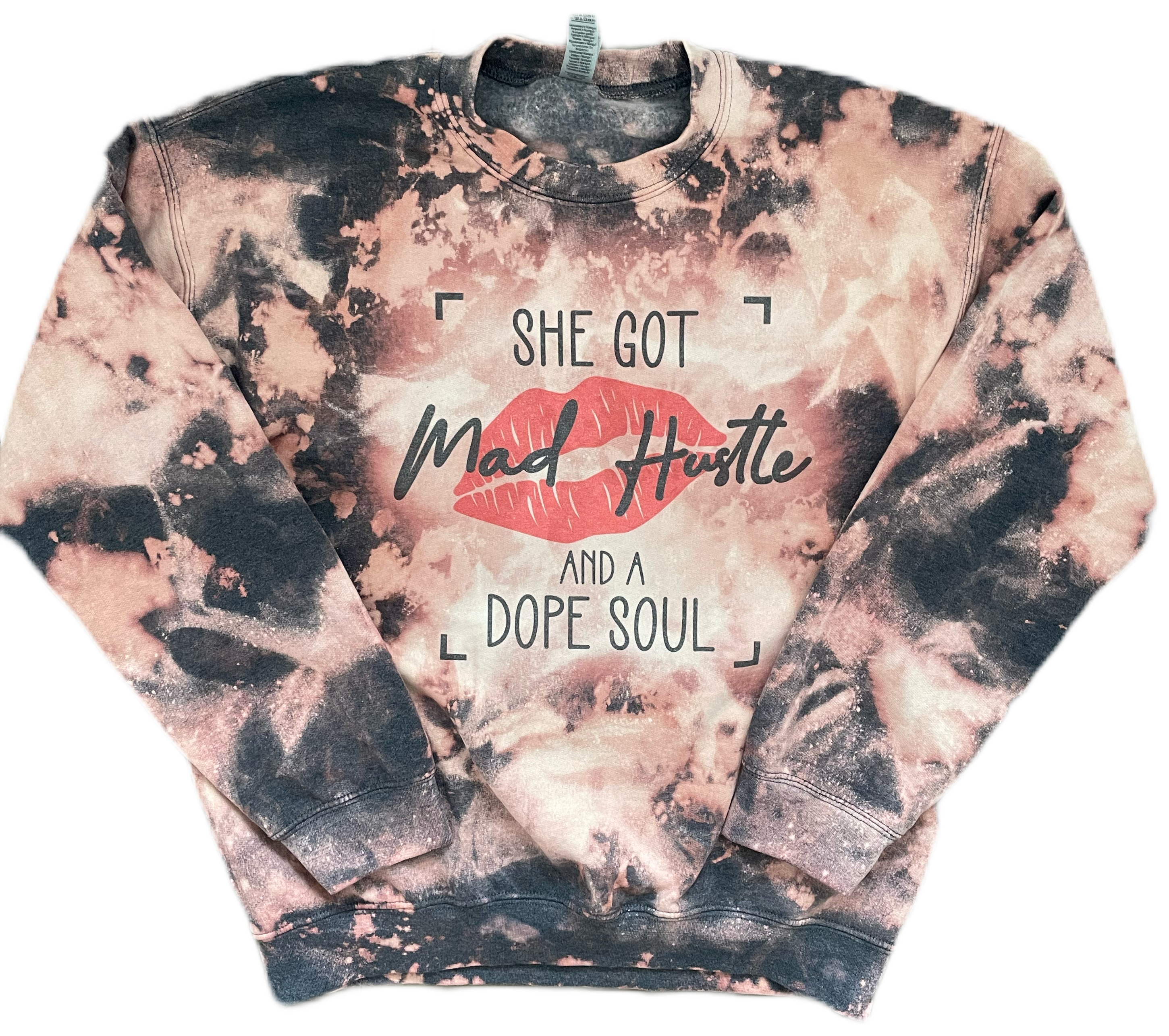She Got Mad Hustle And Dope Soul Sweatshirt