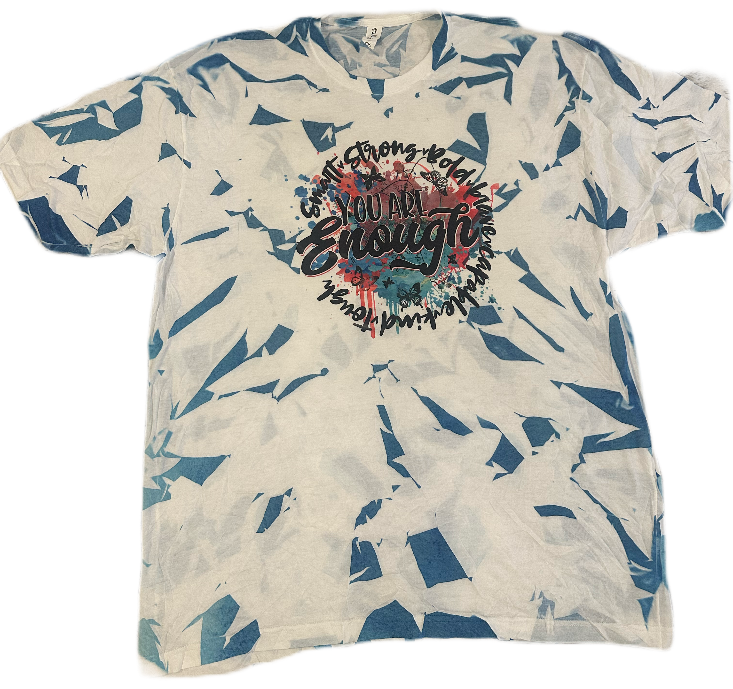 You Are Enough Shatter Tee