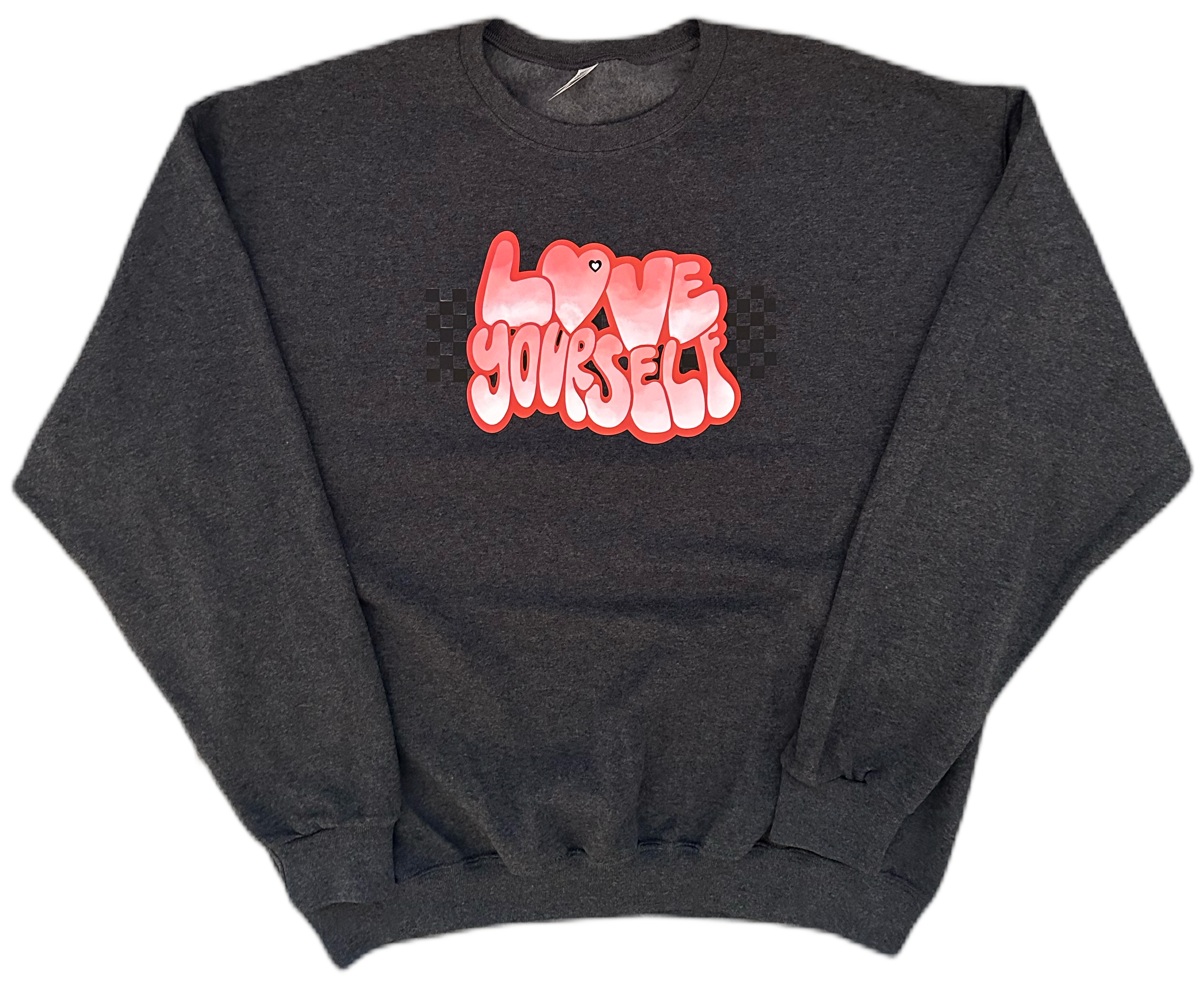 Love Yourself Sweatshirt